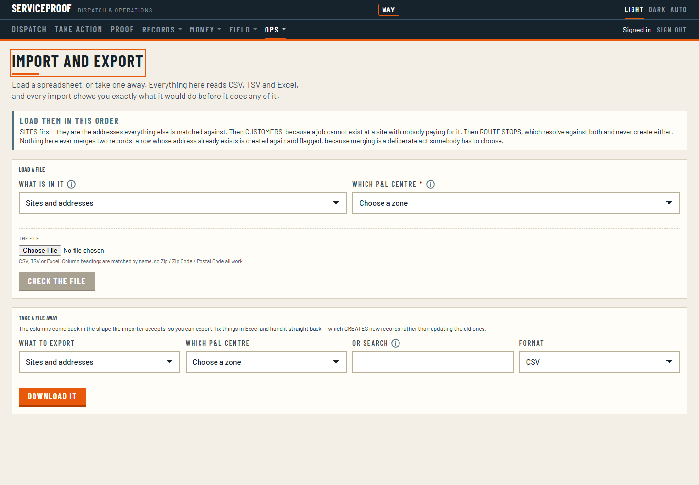 The import and export screen: load a spreadsheet of sites, customers or route stops into a chosen profit center, under a note to load sites first, then customers, then route stops, and that nothing is ever merged on its own; below it, take the same records away as CSV, TSV or Excel.