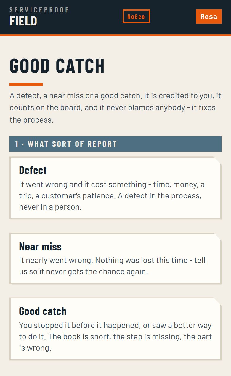 Good Catch on the technician's phone: a defect, a near miss or a good catch - credited to you, counted on the board, and it never blames anybody. The form asks what sort of report and what happened.
